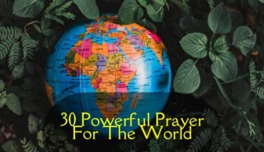 30 Powerful Prayer For The World​