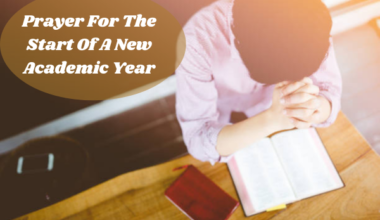 Prayer For The Start Of A New Academic Year